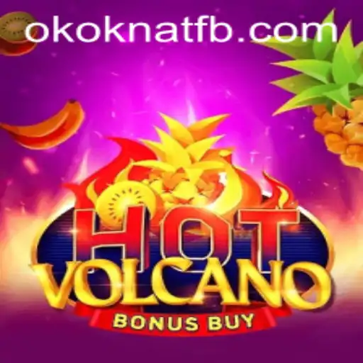 HotVolcanoBonusBuy: Explore a Emoção das Erupções com Okoknat